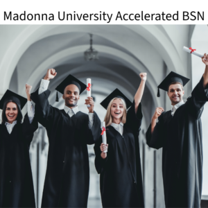 Madonna University Accelerated BSN